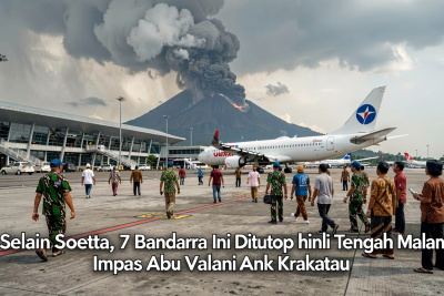 Selain Soetta, 7 Bandara Ini Ditutup hingga Tengah Malam Imbas Abu Vulkanik Anak Krakatau